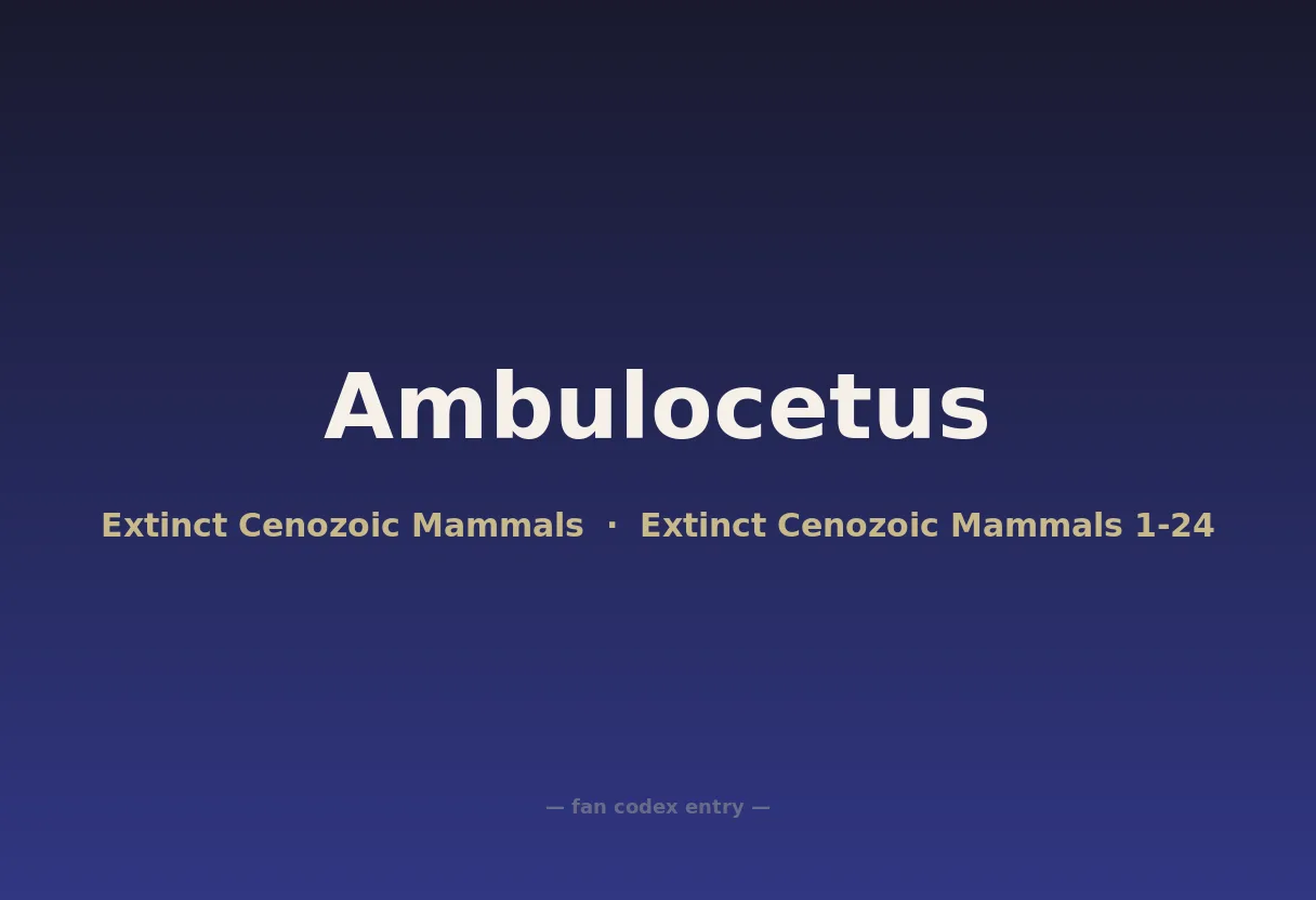 Ambulocetus
